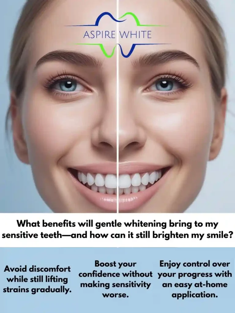 What benefits will gentle whitening bring to my sensitive teeth—and how can it still brighten my smile Chesham